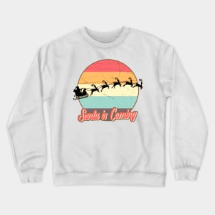 Santa is coming Crewneck Sweatshirt